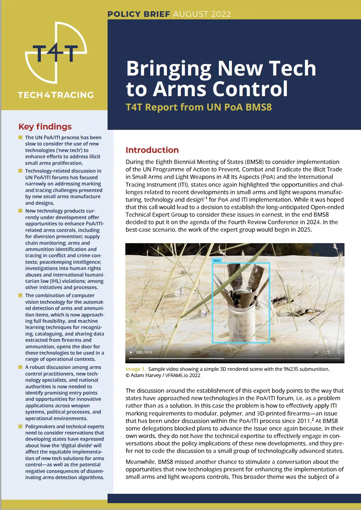 Tech 4 Tracing released its first Policy Brief, _New Tech for Arms Control A Report from UN PoA BMS8_.